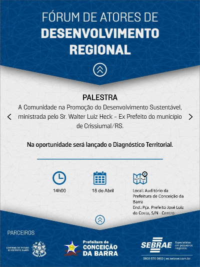  Notícias da Pagina Principal Conceição da Barra sediará Fórum de Atores de Desenvolvimento Regional, nesta quarta-feira